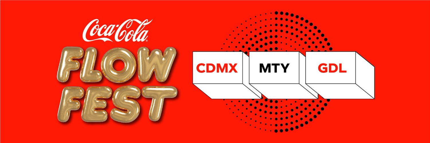 Coca-Cola Flow Fest 2022 | Monterrey y Guadalajara. | MeloMagazine